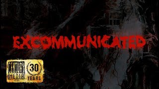Excommunicated Music Video