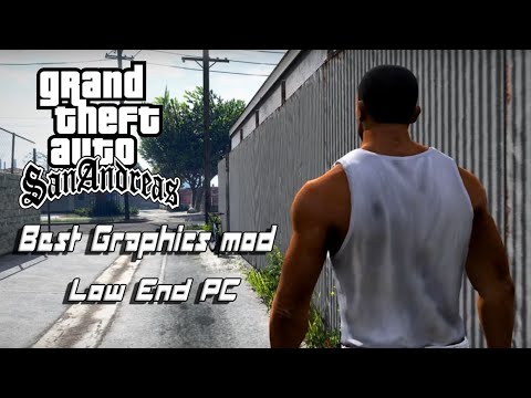 How to install GTA San Andreas Best Graphics mod for Low-End PC