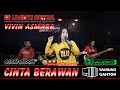 CINTA BERAWAN VIVIN ASMARA LIVE COVER LIMBATS OFFICIAL WARUNG GAHTOK