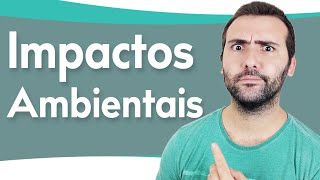 IMPACTOS AMBIENTAIS - ILHAS DE CALOR, CHUVA ÁCIDA, INVERSÃO TÉRMICA