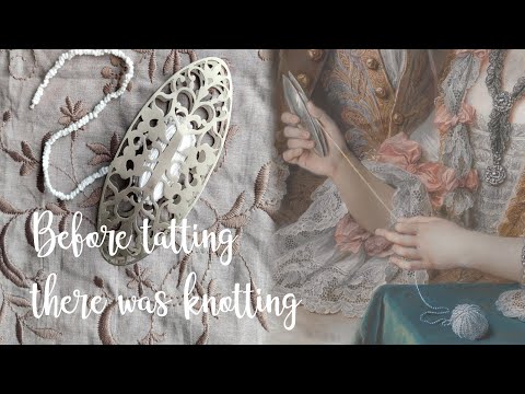 How to do 18th Century Knotting (Part I) - Historical Embroidery