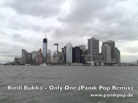 Kirill Bukka - Only One (Panik Pop Remix) [Official]