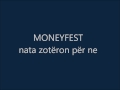 Nata Zoteron Per Ne Moneyfest