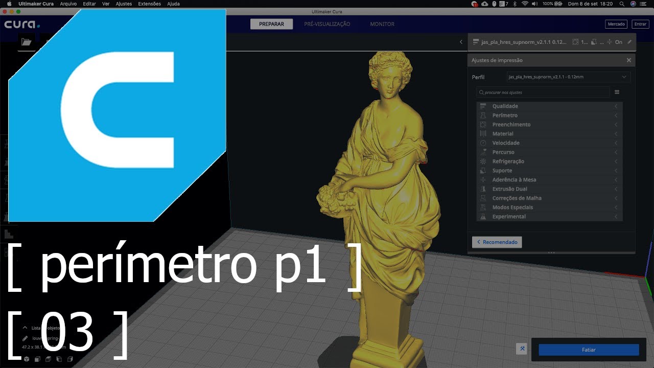 03 - Perímetro no Cura parte 1  - Tutorial de Impressão 3D
