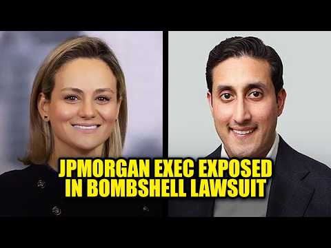 JPMorgan Exec Faces EXPLOSIVE Lawsuit Over 'Sex Slave' Scandal