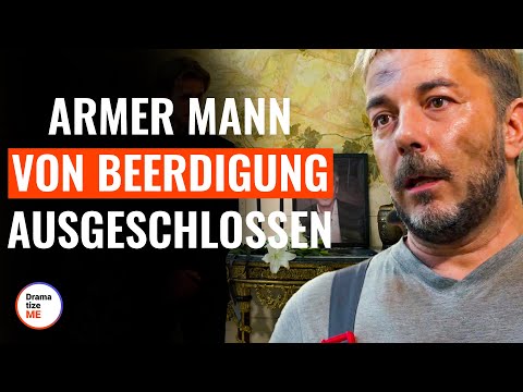 Poor man excluded from funeral | @DramatizeMeDeutsch