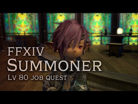 FFXIV Summoner Job Quest (Level 80)