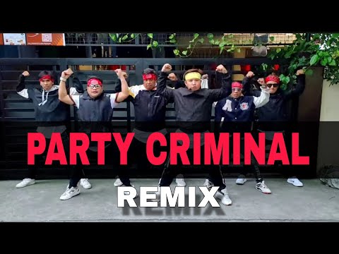 PARTY CRIMINAL REMIX by Mr Killa x King bubba FM | Zumba | Dance fitness | Team Baklosh