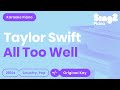 Taylor Swift - All Too Well (Karaoke Piano)