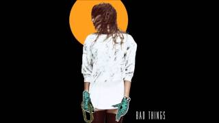 Snoh Aalegra (feat. Killer Mike) - Bad Things (Remix)