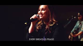 Every Breath Is Praise