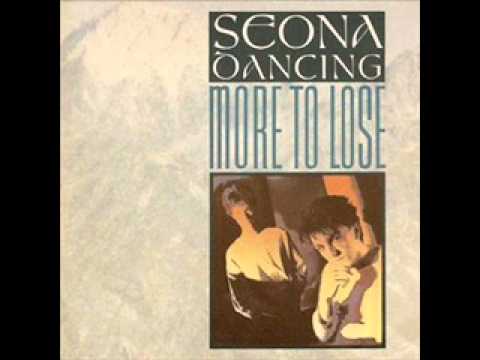 Seona Dancing 'More To Lose' 1983