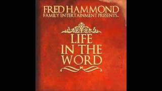 Fred Hammond - Need my time with you