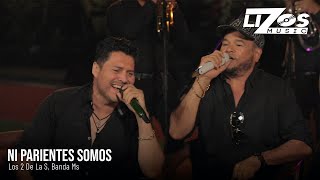 Los 2 de la S &amp; Banda MS de Sergio Lizárraga - Ni Parientes Somos (Video Oficial)