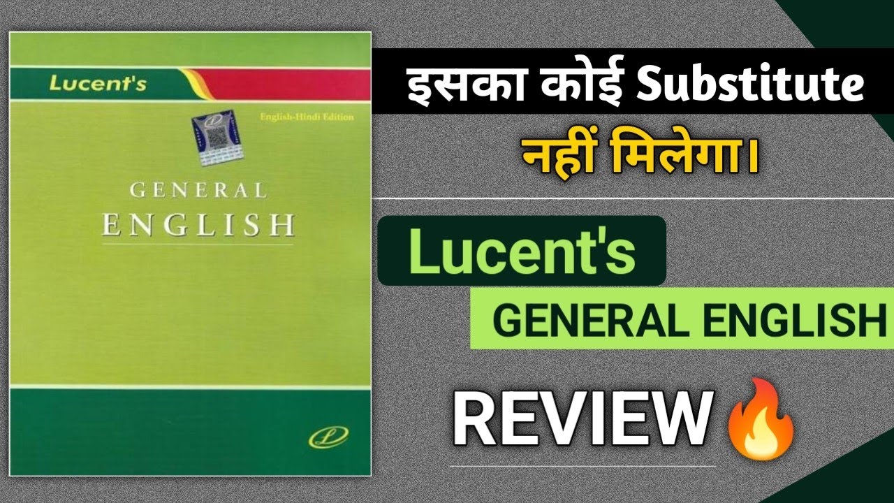 Watch video Lucent General English Book Review | lucent english book for competitive exams Now Lucent General English Book Review | lucent english book for competitive exams
