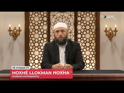 Të pyesin ty | 34. Trajtim i pyetjeve - Llokman Hoxha