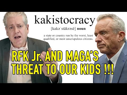 RFK Jr & MAGA'S THREAT TO OUR KIDS !!!