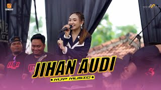 Download lagu FULL KOLEKSI MJP MUSIC FT JIHAN AUDI mp3