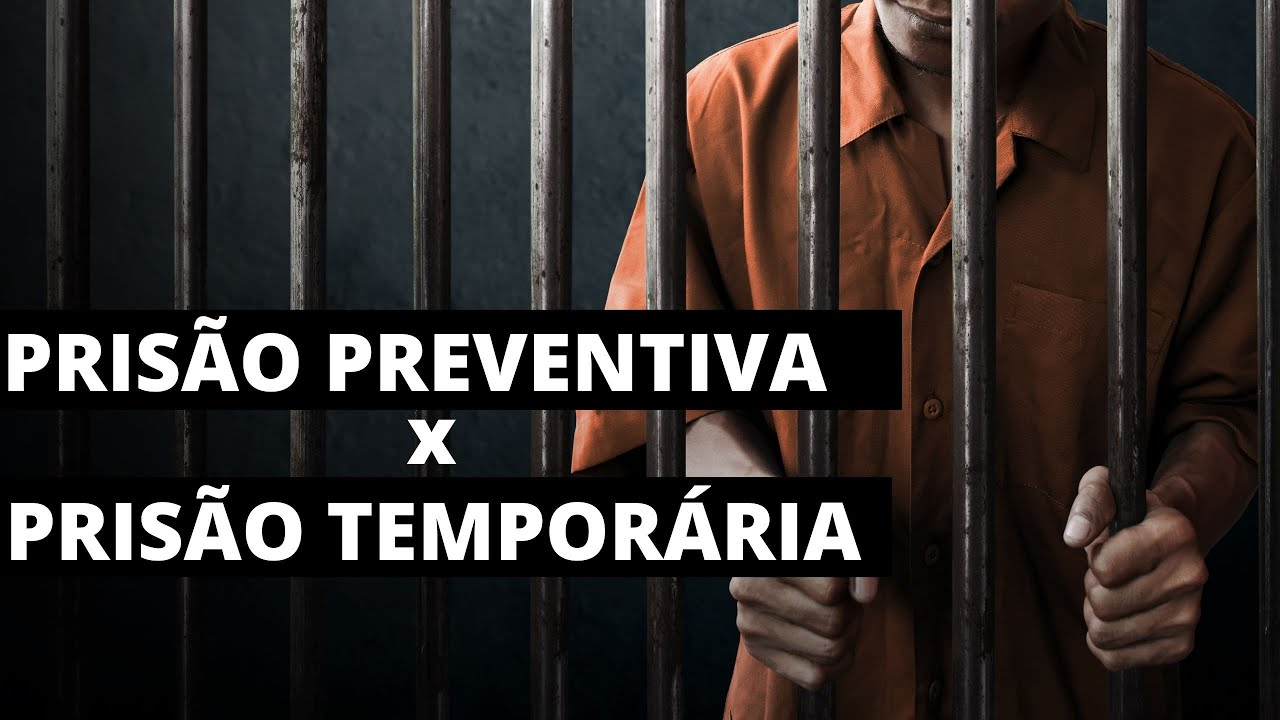 O QUE É PRISÃO PREVENTIVA? Entenda a diferença entre PRISÃO TEMPORÁRIA E PRISÃO PREVENTIVA