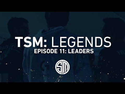 TSM: LEGENDS - Season 2 Episode 11 - Leaders