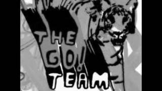 THE GO! TEAM 　&quot;We Just Won&#39;t Be Defeated&quot;