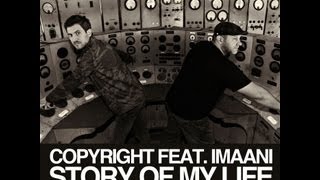 Download lagu Copyright - Story Of My Life mp3
