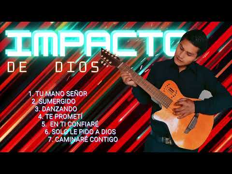 IMPACTO DE DIOS ÁLBUM COMPLETO PRIMICIA 2024