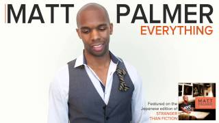 Matt Palmer - Everything (Official Audio)
