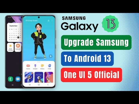 How to Update Your Samsung Galaxy to Android 13 - One UI 5.0 Official