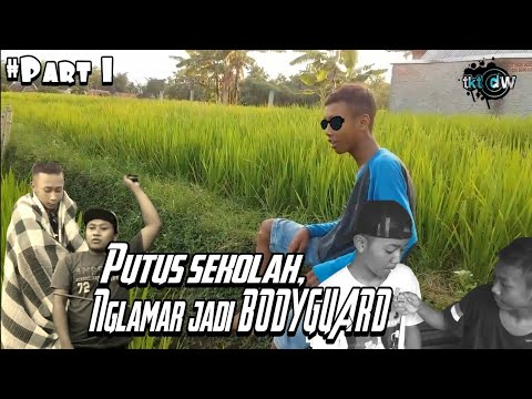 putus-sekolah-ngelamar-kerja-jadi-bodyguard_-kisah-anak-desa_part-1-tktdw-channel