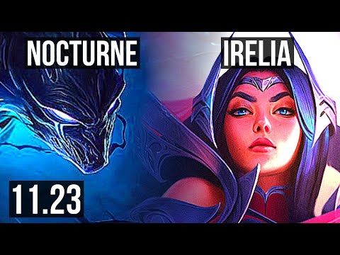 NOCTURNE vs IRELIA (TOP) | 2.1M mastery, 6 solo kills | TR Diamond | 11.23
