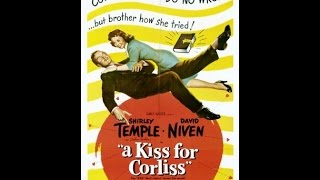 A Kiss For Corliss 1949 Full Movie