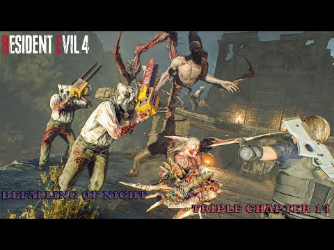 Resident Evil 4 Remake Befalling Of Night Triple Chapter 14