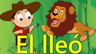 EL LLEÓ &amp; Sol solet amb lletra | Cançons Infantils en Català | Cancion Para Niños
