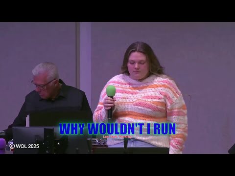 Why Wouldn't I Run (Word of Life Church)