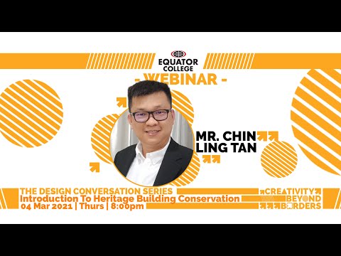 Introduction to Heritage Building Conservation | Design Conversation | Equator College