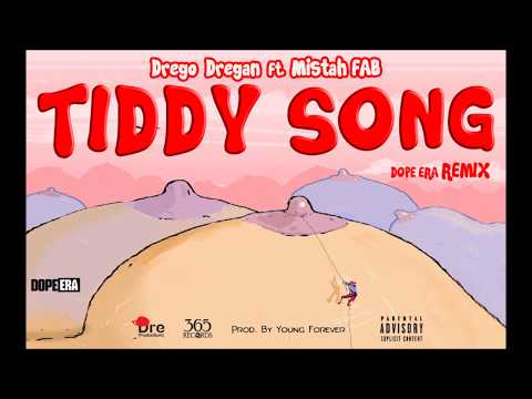 Drego Dregan Ft. Mistah Fab - Tiddy Song Remix