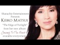 Keiko Matsui - The Edge of Twilight