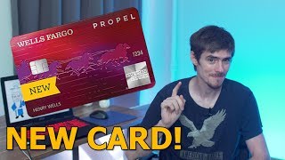 The NEW Wells Fargo Propel Card - 30k SIGN UP BONUS!