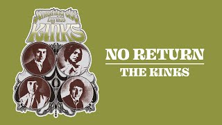 The Kinks - No Return (Official Audio)