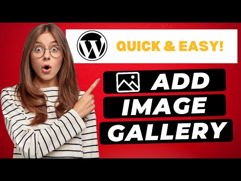 How To Add Image Gallery In WordPress 🔥 (FAST & Easy!)