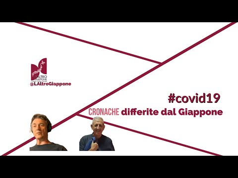 #covid19 - Piero Carninci w/ Vincenzo Moretti - Cronache differite dal Giappone #22