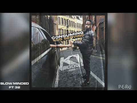 K1boogie - Slow Minded ft 32 (Official Audio)
