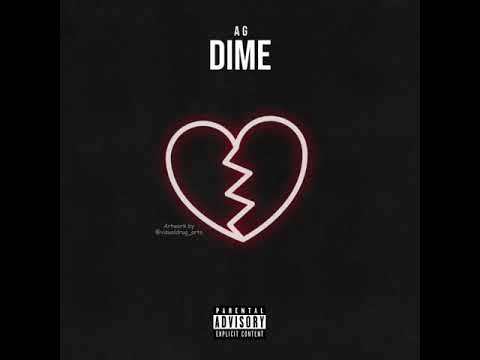 Dime - AG (Prod. Jay G)