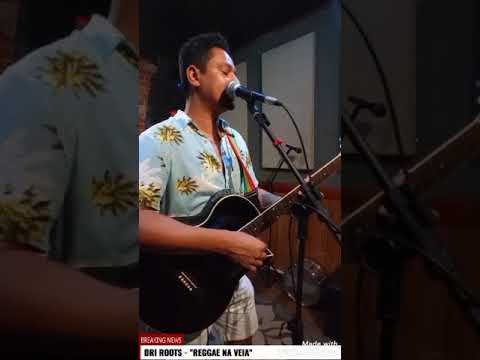 DRI ROOTS - "REGGAE NA VEIA"