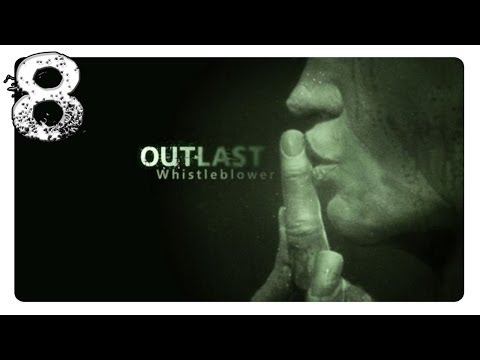 Outlast: Whistleblower DLC Walkthrough - Part 8 END (Gameplay / Commentary)
