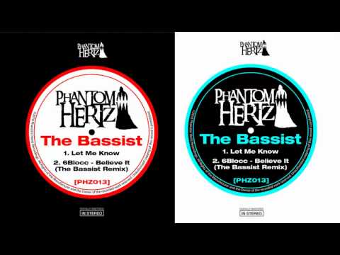6BLOCC - Believe It (The Bassist Remix) (Phantom Hertz Recordings)