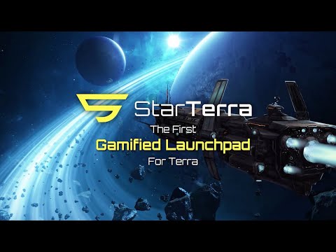 StarTerra - The First Gamified Launchpad for Terra [A Look Back At 2021]