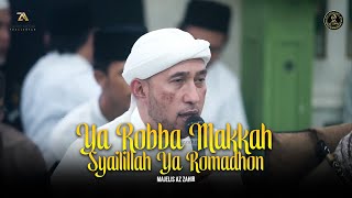 Download lagu Ya Robba Makkah ❌ Ya Hadisi Ruwaida ❌ Syailillah Ya Romadhon ❌ Ya Arhamarrahimin - Majelis Az Zahir mp3 Download lagu Ya Robba Makkah ❌ Ya Hadisi Ruwaida ❌ Syailillah Ya Romadhon ❌ Ya Arhamarrahimin - Majelis Az Zahir mp3