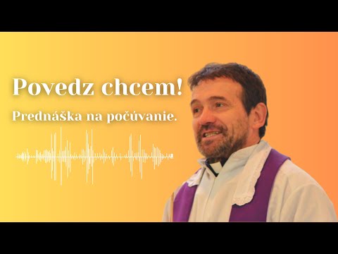 Povedz Chcem! | Marián Kuffa | Prednášky na počúvanie